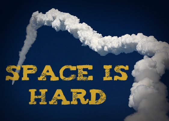 space is hard